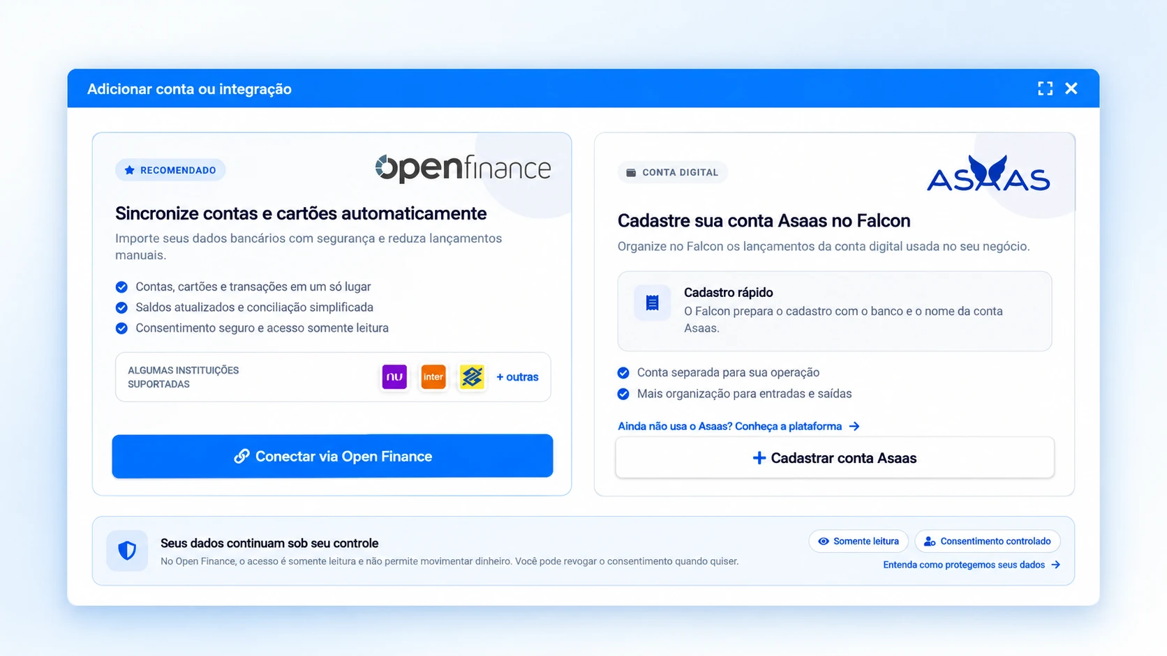 Tela de integrações do Falcon Finanças com Open Finance e conta digital Asaas